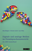 Digitale und analoge Medien im Fremdsprachenunterricht