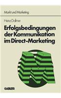 Erfolgsbedingungen Der Kommunikation Im Direct-Marketing
