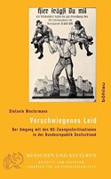 Verschwiegenes Leid: Der Umgang Mit Den Ns-Zwangssterilisationen in Der Bundesrepublik Deutschland