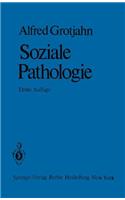 Soziale Pathologie