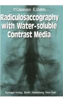 Radiculosaccography with Water-soluble Contrast Media