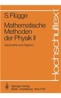 Mathematische Methoden Der Physik II