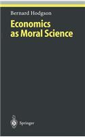 Economics as Moral Science