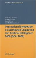 International Symposium on Distributed Computing and Artificial Intelligence 2008 (Dcai´08)