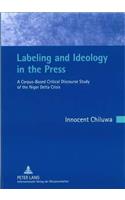 Labeling and Ideology in the Press
