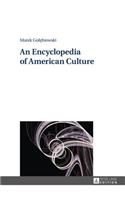 Encyclopedia of American Culture