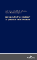 Unidades Fraseológicas Y Las Paremias En La Literatura