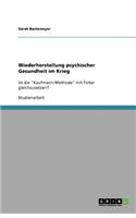 Wiederherstellung psychischer Gesundheit im Krieg