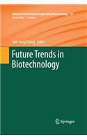 Future Trends in Biotechnology