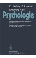 Einfuhrung in Die Psychologie: Informationsaufnahme Und -Verarbeitung Beim Menschen