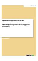 Diversity Management. Stereotype und Vorurteile