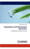 Population and Production Dynamics