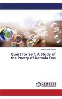 Quest for Self: A Study of the Poetry of Kamala Das