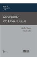 Glycoproteins and Human Disease