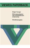 Bildungsaufgaben Des Physikalischen Unterrichts