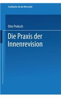Die PRAXIS Der Innenrevision