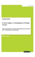 senso tragico e l'immaginario di Zhang Yueran