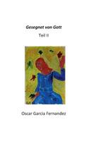 Gesegnet von Gott II