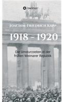 1918 - 1920