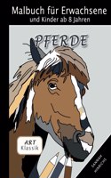 Klassik Art Malbuch für Erwachsene und Kinder ab 8 Jahren - Pferde
