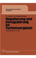 Regulierung Und Deregulierung Im Systemvergleich