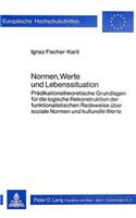 Normen, Werte Und Lebenssituation