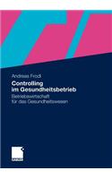Controlling im Gesundheitsbetrieb
