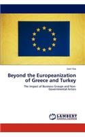 Beyond the Europeanization of Greece and Turkey