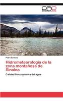 Hidrometeorología de la zona montañosa de Sinaloa