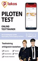 Pilotentest Testtraining: Pilotentest erfolgreich bestehen | geeignet fur Pilotinnen und Piloten, Fluglotsinnen und Fluglotsen sowie ... und Tests inkl. Losungen (German Edition)