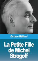 Petite Fille de Michel Strogoff