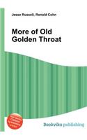 More of Old Golden Throat: (English)