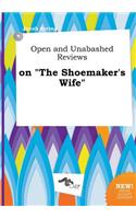 Open and Unabashed Reviews on the Shoemaker's Wife