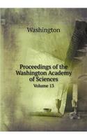 Proceedings of the Washington Academy of Sciences Volume 13: (English)