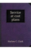 Service at Cost Plans