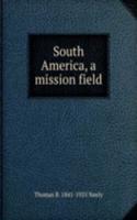 South America, a mission field