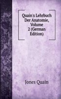 Quain's Lehrbuch Der Anatomie, Volume 2 (German Edition)