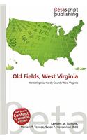 Old Fields, West Virginia: (English)