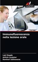 Immunofluorescenza nella lesione orale