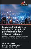 Legge sull'edilizia e lo sviluppo, Consiglio di pianificazione dello sviluppo regionale