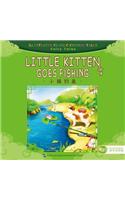 Little Kitten Goes Fishing - Illustrated Classic Chinese Tales