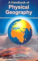 A Handbook of Physical Geography