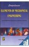 Comprehensive Elements of Mechanical Engineering