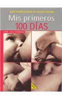 Mis Primeros 100 Dias