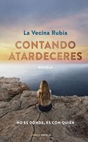Contando atardeceres. Edicion especial en tapa dura