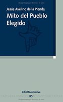 Mito del pueblo elegido / Myth of the Chosen People