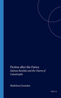 Fiction after the Fatwa