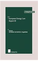 European Energy Law Report III