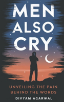 Men Also Cry