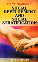 Encyclopaedia of Social Development and Social Stratification (Elements of Social Reforms)